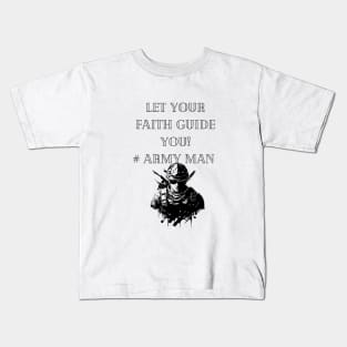 Let your faith guide you Kids T-Shirt